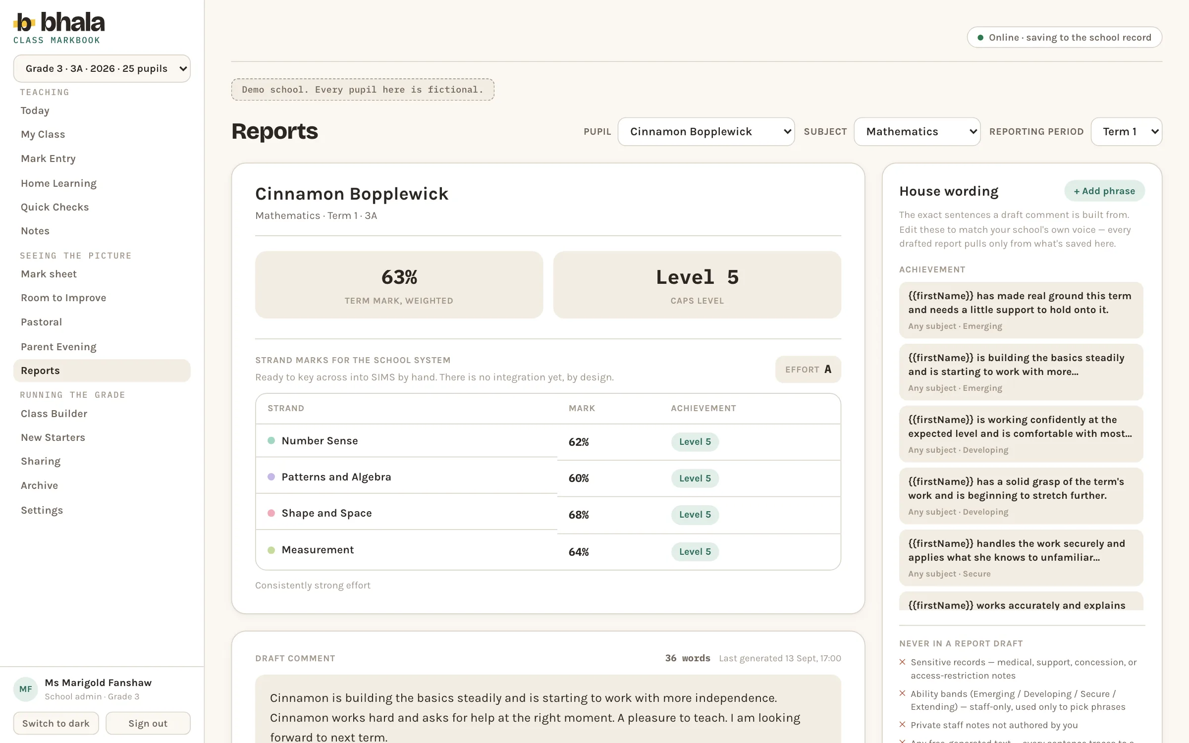 The Bhala reports screen: pupil, subject and period pickers, a card with the weighted term mark, the level, a table of strand marks with achievement levels and an effort grade, a drafted comment beneath it, and a house wording panel of the school's own sentences beside a never in a report draft list.
