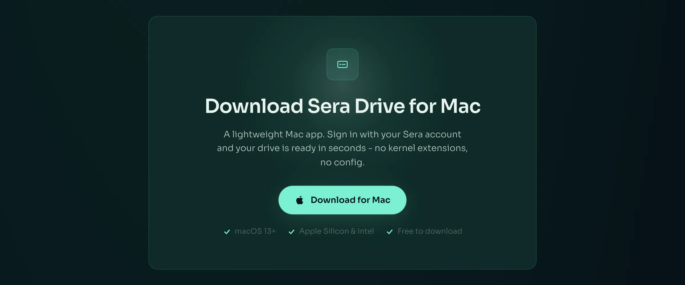 The download panel on the Sera Drive page: a heading, a short paragraph, a download control for Mac, and three ticked lines naming the system requirements.