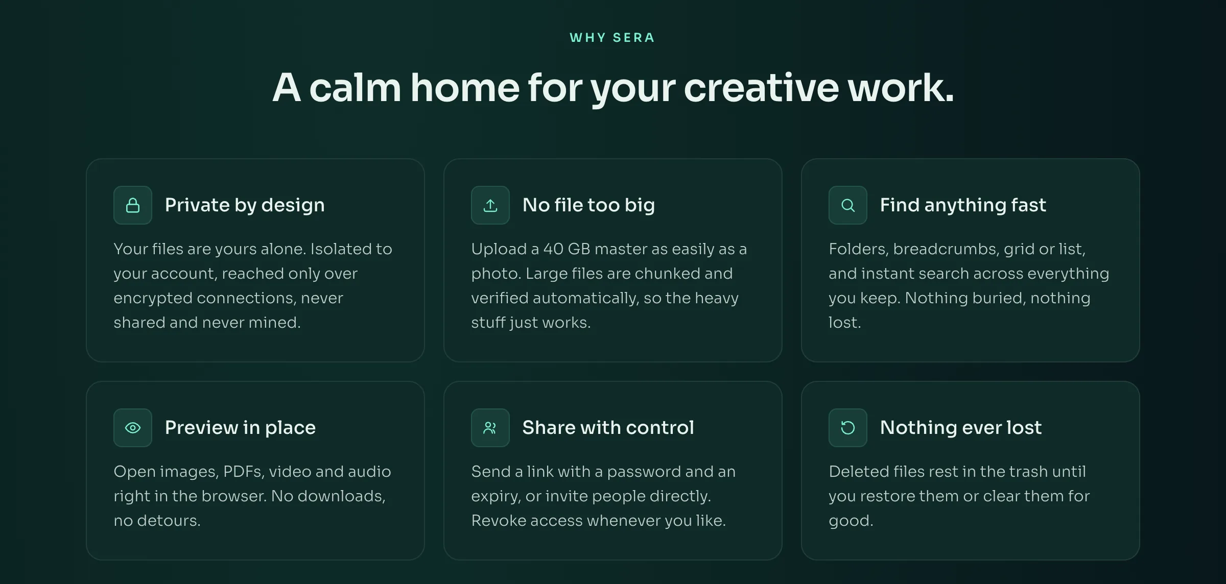 Six cards on the Sera product page, each with a title and a sentence: private by design, no file too big, find anything fast, preview in place, share with control, and nothing ever lost.